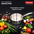 Maxima Triply Stainless Steel Sauce Pan with lid (Induction Frienly)